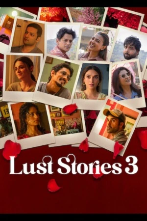Lust Stories 3 2026 Hindi Audio
