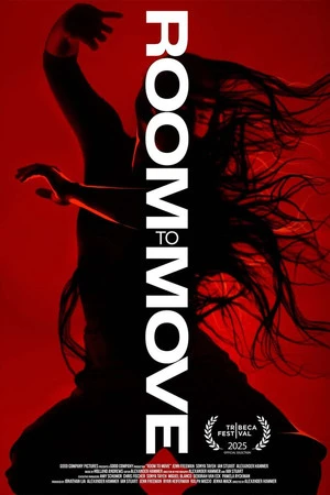Room to Move 2025 Hindi - English Dual Audio HD Poster Download - Filmyzilla